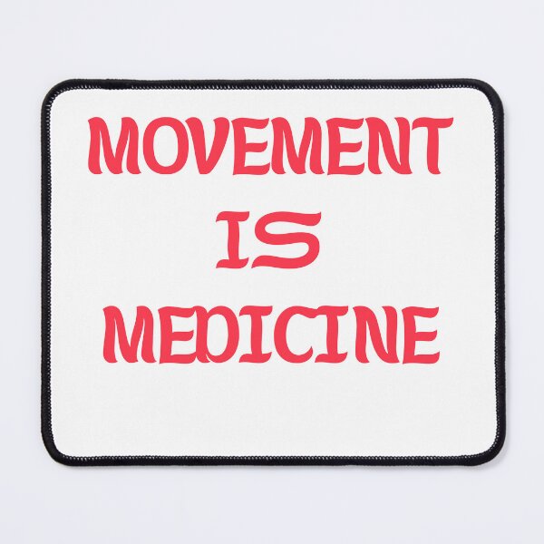 Item preview, Movement Is Medicine designed and sold by ladylalitafanta.