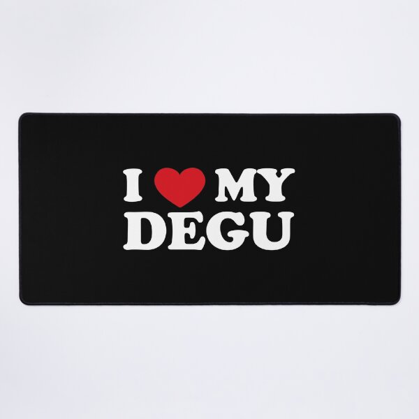Item preview, I love my degu /white/ designed and sold by EmeraldeaArt.