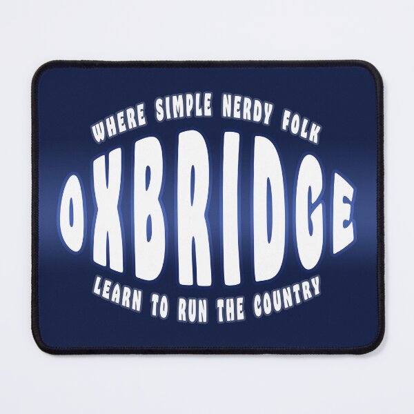 Item preview, Oxbridge - Funny designed and sold by Fanarchist.