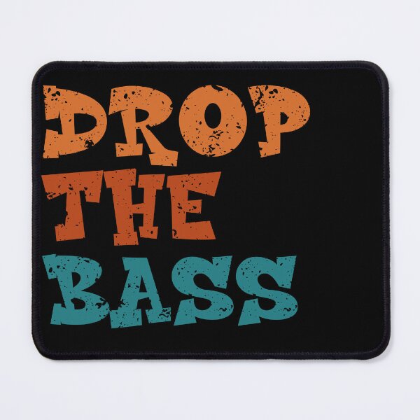 Item preview, Drop The Bass designed and sold by PWD-Design.