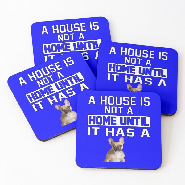 Item preview, French Bulldog Lover A House Is Not A Home Until It Has A designed and sold by fantasticdesign.
