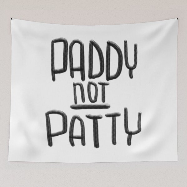 Item preview, Paddy not Patty, Irish designed and sold by badlydrawnbabe.