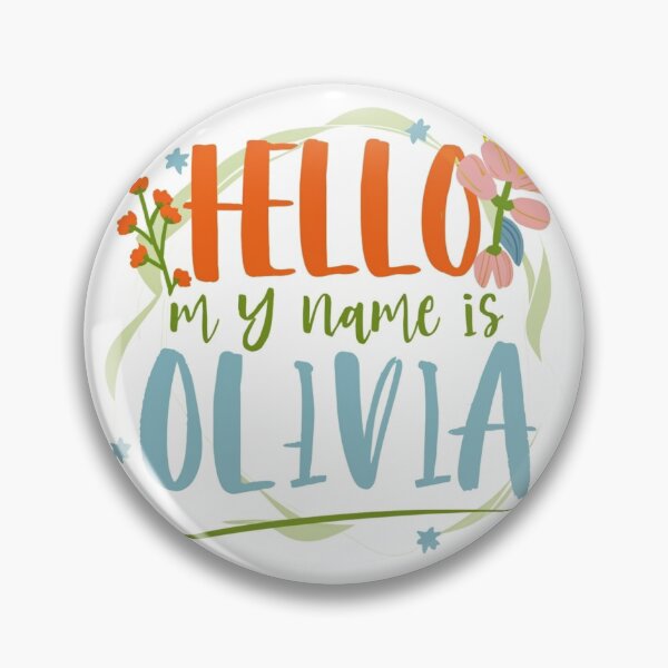 Item preview, Hello, My Name Is Olivia designed and sold by rajasekhark.
