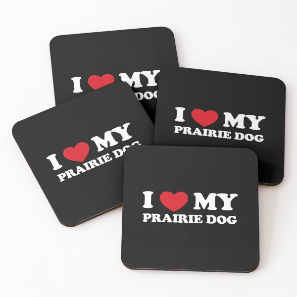 Item preview, I Love My Prairie Dog /white/ designed and sold by EmeraldeaArt.