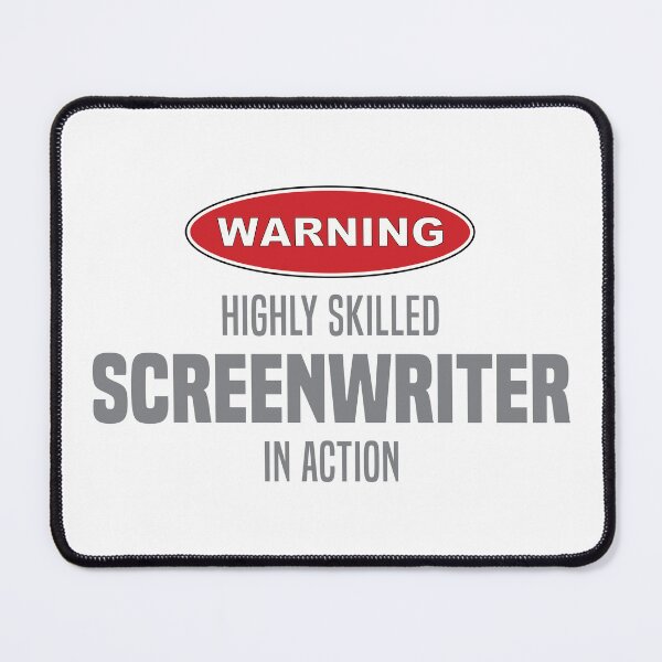 Item preview, Highly Skilled Screenwriter in Action designed and sold by NermilioDesigns.