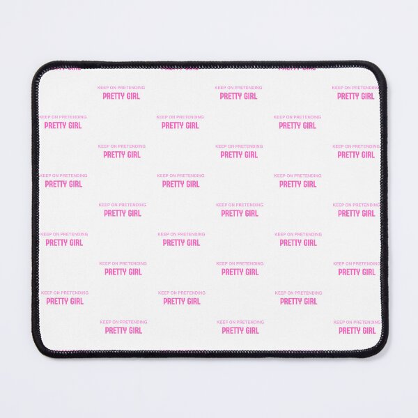 Item preview, keep on pretending pretty girl designed and sold by hannahsshop.