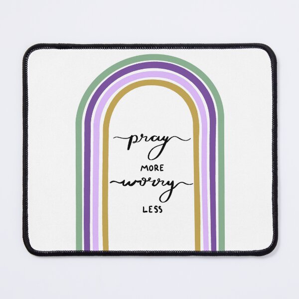 Item preview, Pray MORE, Worry LESS designed and sold by KCartoons.