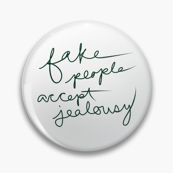 Item preview, Fact people accept jealousy designed and sold by abeink.