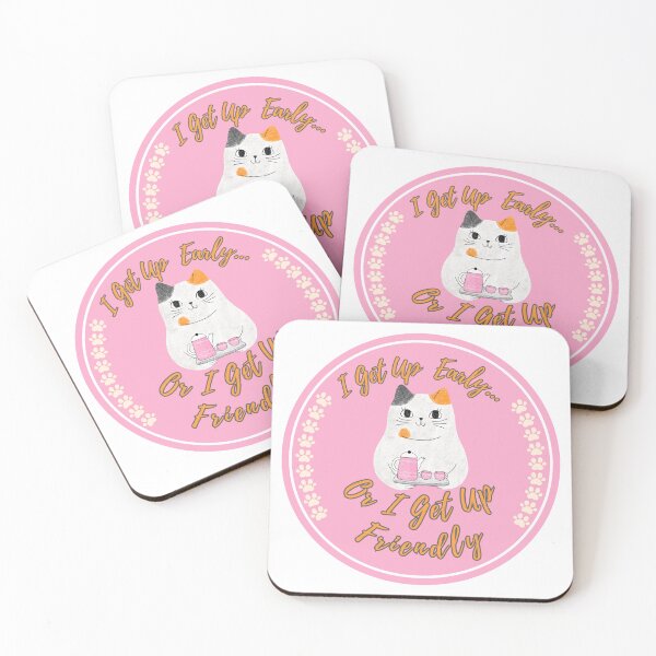 Item preview, Cat Drinking Coffee I Get Up Early Or I Get Up Friendly designed and sold by Wiss2Arts.