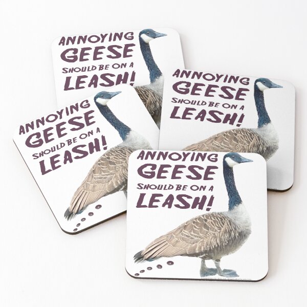 Item preview, Annoying GEESE Should Be On A  LEASH! -  For Light Backgrounds designed and sold by The Imagination Source™.
