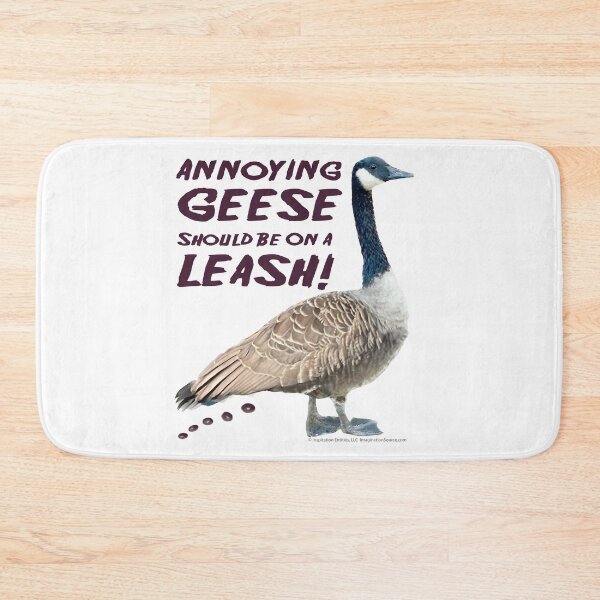 Item preview, Annoying GEESE Should Be On A  LEASH! -  For Light Backgrounds designed and sold by The Imagination Source™.