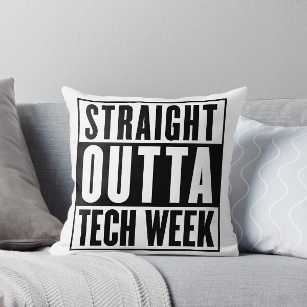 Item preview, Straight Outta Tech Week designed and sold by Mr. Freeland Design.