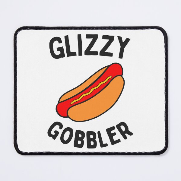 Item preview, Glizzy Gobbler designed and sold by GloriousWax.
