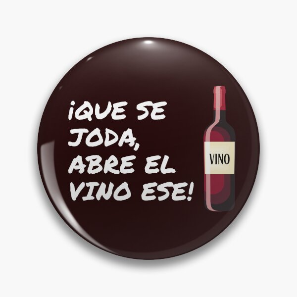 Item preview, ¡Que se joda, abre el vino ese! designed and sold by SyTcreations.