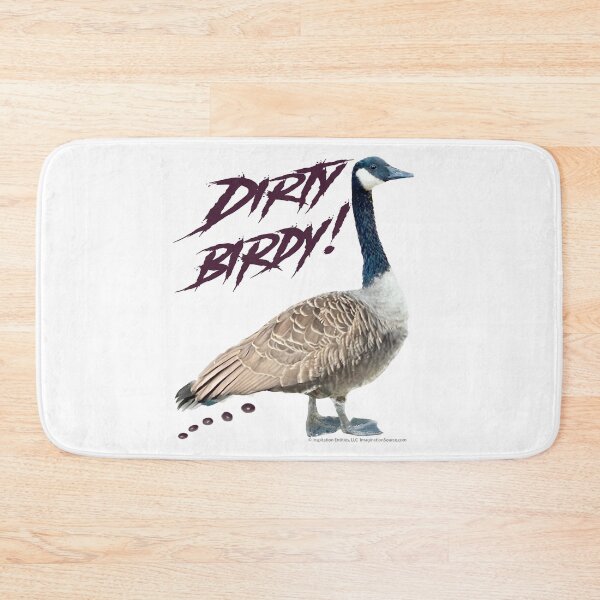 Item preview, Dirty Birdy! -  For Light Backgrounds designed and sold by The Imagination Source™.