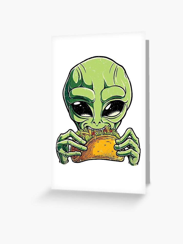 Alien Essen Taco T Shirt Ufo Manner Frauen Kinder Jungen Madchen Geschenk Grusskarte Von Liquegifts Redbubble