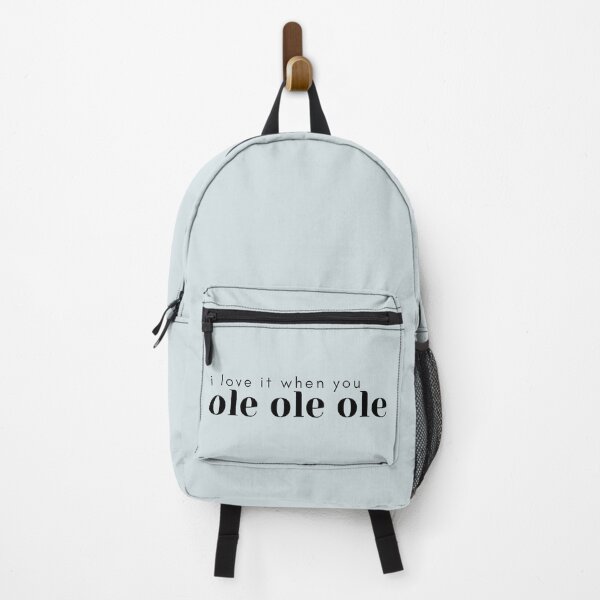 Item preview, I love it when you ole ole ole designed and sold by percqbeths.
