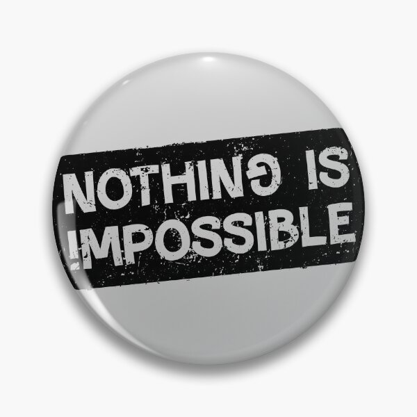 Item preview, Nothing is impossible designed and sold by GreissDesign.