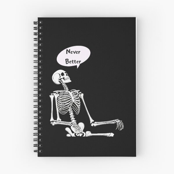 Item preview, Never Better Skeleton designed and sold by MindFrank.