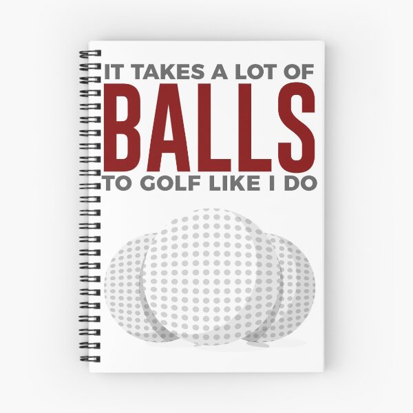 Item preview, Takes Balls To Golf Like I Do designed and sold by Articulate.
