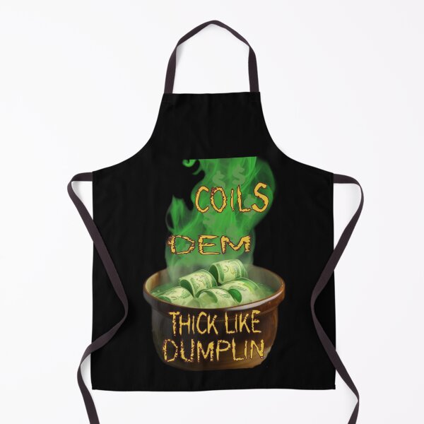 Item preview, Mi Coils Dem Thick Like Dumpling - Jamaican Talk designed and sold by DzinesByEarle.