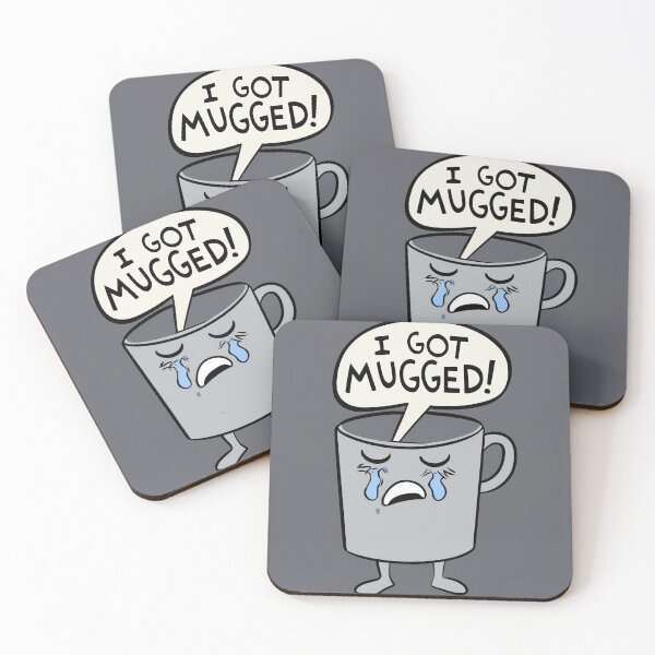 Item preview, I Got mugged designed and sold by AS94 Creative Designs.