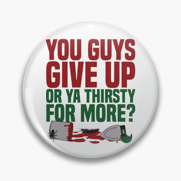 Item preview, You Guys Give Up Or Ya Thirsty For More? designed and sold by kjanedesigns.