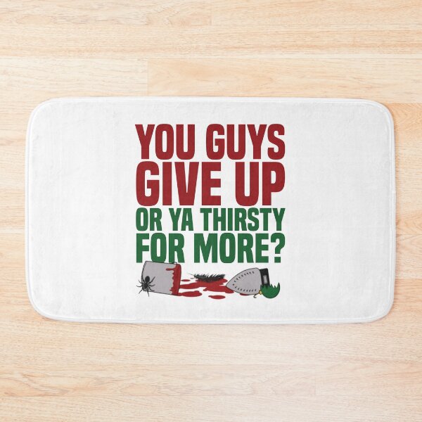 Item preview, You Guys Give Up Or Ya Thirsty For More? designed and sold by kjanedesigns.