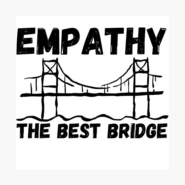 Item preview, Empathy, the best, bridge designed and sold by OmikronStore.