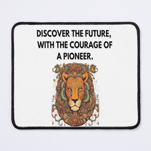 Item preview, Discover the future, with the courage of a pioneer. designed and sold by universomystic.