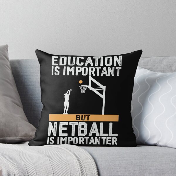 Item preview, Education is important but netball is importanter designed and sold by tmerchtrends.