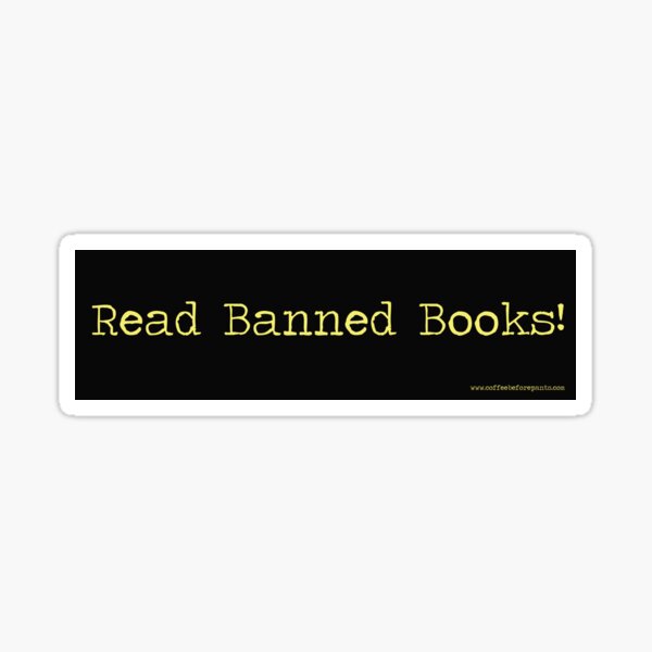 Read Banned Books! Sticker