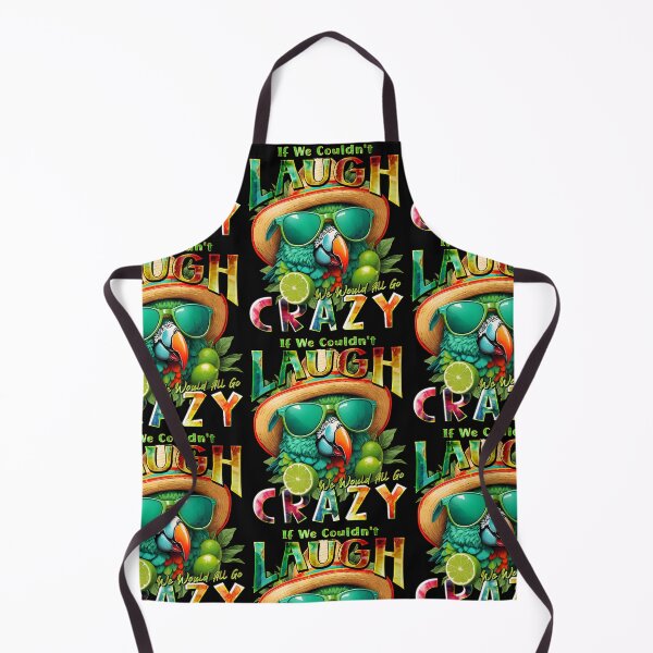 Item preview, Couldn't Laugh We'd All Go Crazy A Parrot Island Lime Lover designed and sold by MindWave THC.