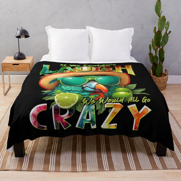 Item preview, Couldn't Laugh We'd All Go Crazy A Parrot Island Lime Lover designed and sold by MindWave THC.