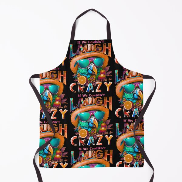 Item preview, If We Couldn't Laugh We'd All Go Crazy A Parrot Island Lime Lover designed and sold by MindWave THC.