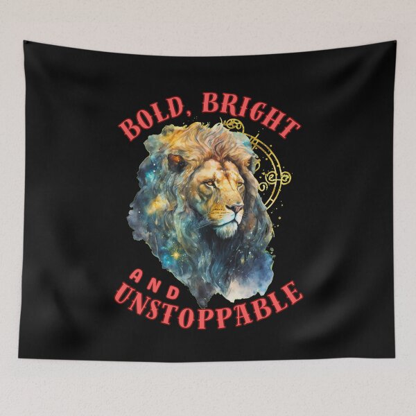 Item preview, Bold, Bright, And Unstoppable. leo astrology designed and sold by ZodiacWonders.