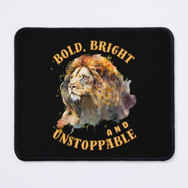 Item preview, Bold, Bright, And Unstoppable. leo month designed and sold by ZodiacWonders.