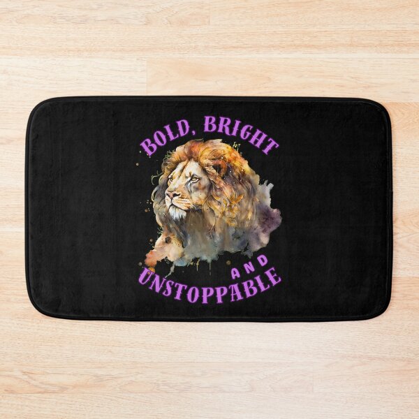 Item preview, Bold, Bright, And Unstoppable. leo july designed and sold by ZodiacWonders.