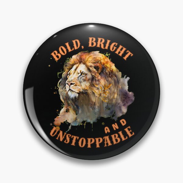 Item preview, Bold, Bright, And Unstoppable. leo august designed and sold by ZodiacWonders.
