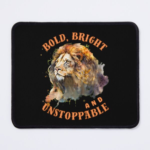 Item preview, Bold, Bright, And Unstoppable. leo august designed and sold by ZodiacWonders.