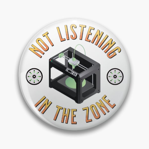 Item preview, 3D Printing In The Zone designed and sold by BadAttitudeTees.