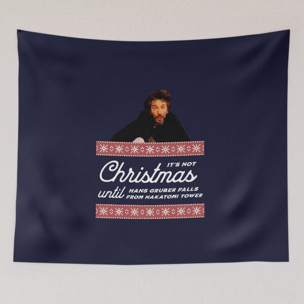 Item preview, It's not Christmas until Hans Gruber falls from Nakatomi Tower designed and sold by Primotees.