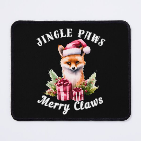 Item preview, Jingle Paws, Merry Claws. fox quote designed and sold by FoxVibes.