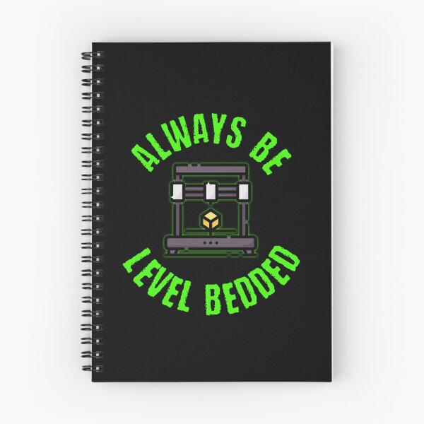 Item preview, Always be level bedded designed and sold by BadAttitudeTees.