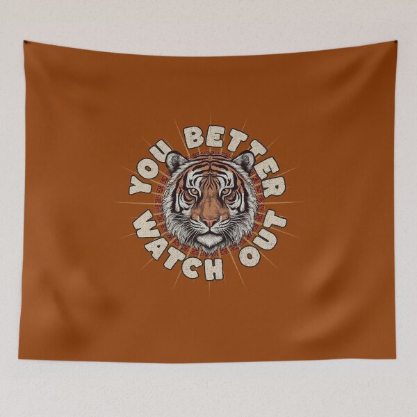 Item preview, Bold Tiger Watch Out designed and sold by CheekyChimpCo.