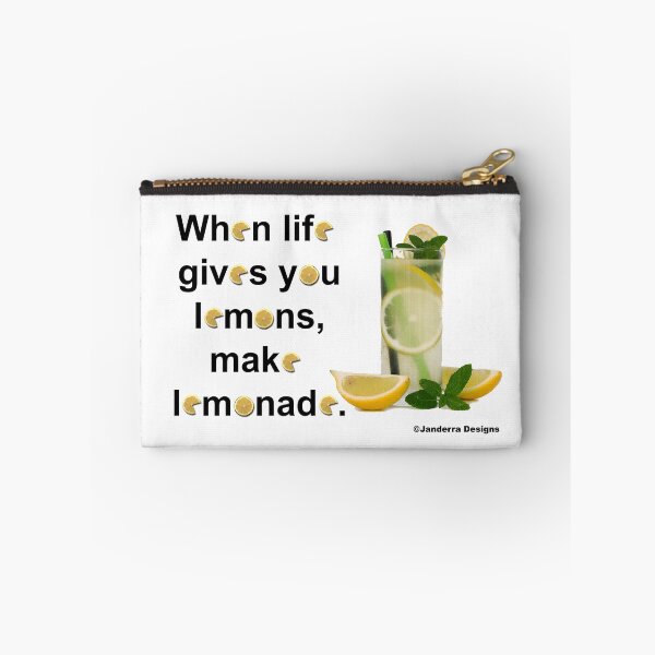 Item preview, When Life gives you lemons make lemonade  designed and sold by JanderraDesigns.