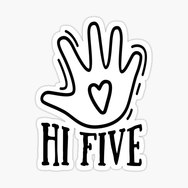 Hi 5 Stickers for Sale