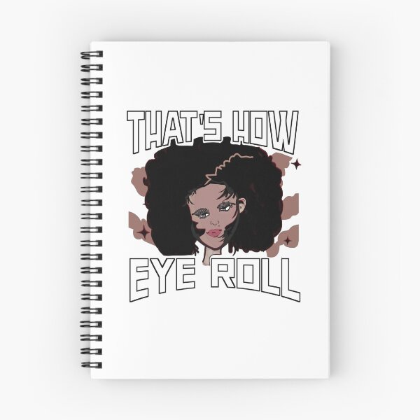 Item preview, That's how eye roll, eye roll designed and sold by vibeno1.