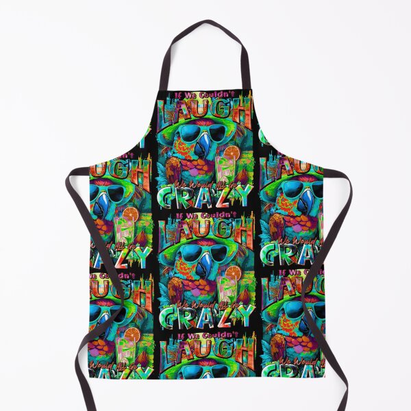Item preview, If We Couldn't Laugh We'd All Go Crazy A Parrot Island Cocktail Fiesta designed and sold by MindWave THC.
