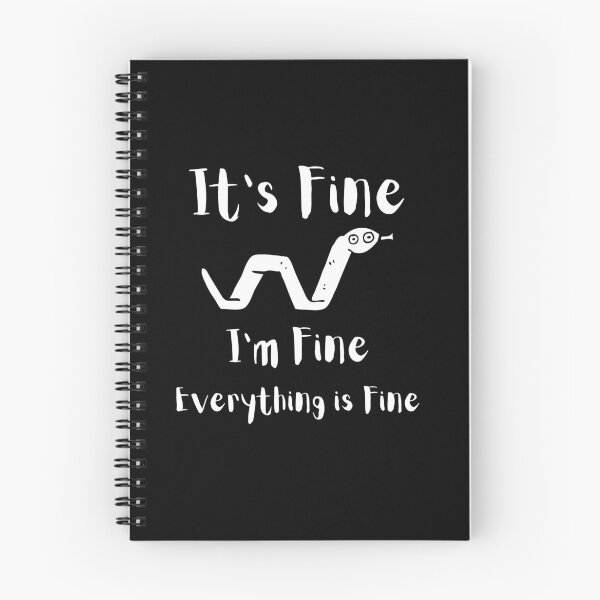 Item preview, Its fine Im fine everything is fine. designed and sold by TeeToop1.